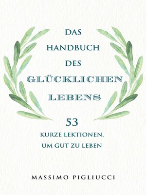 cover image of Das Handbuch des glücklichen Lebens